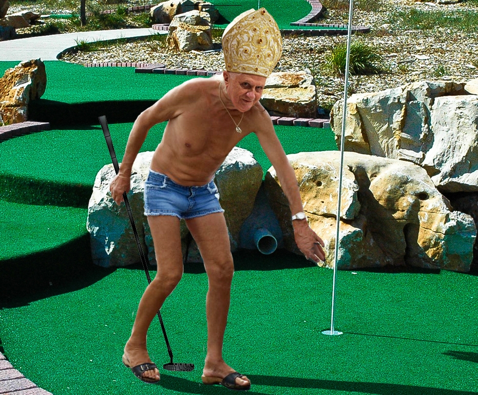 Ex-Pope Benedict caught playing mini-golf in cutoff jean shorts - The  Beaverton
