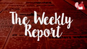 The Weekly Report