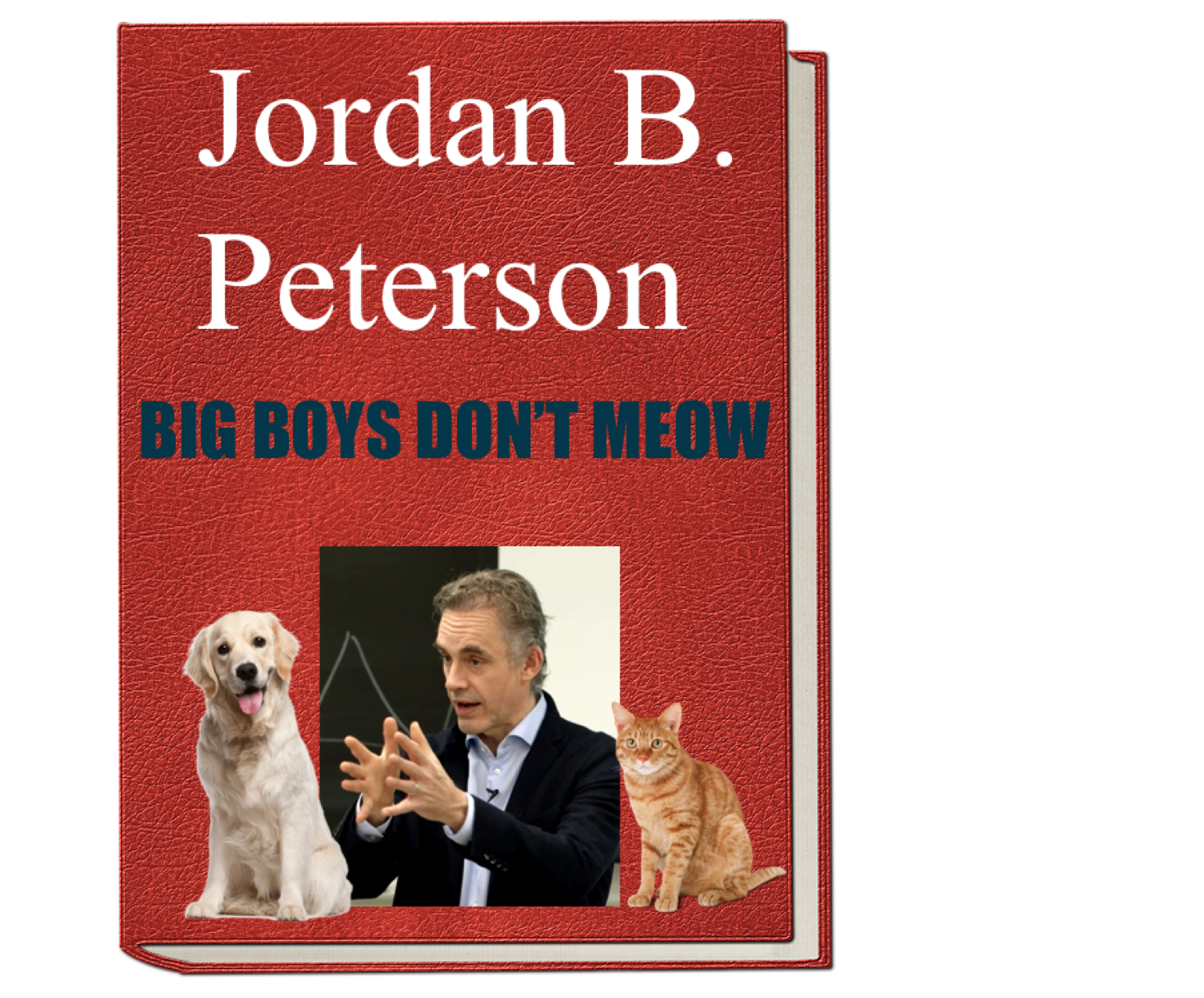 New Jordan Peterson Book Asserts All Dogs Are Boys And All Cats Are Girls The Beaverton